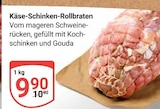 Käse-Schinken-Rollbraten Angebote bei GLOBUS Mannheim für 9,90 €