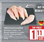 Hähncheninnenfilet Angebote bei EDEKA Falkensee für 1,11 €