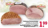 Aktuelles Delikatess-Farmerschinken Angebot bei E center in Mannheim ab 1,99 €