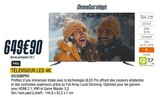 Promo Téléviseur led 4k à 649,90 € dans le catalogue Proxi Confort à Chambon-le-Château