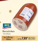 Bierschinken Angebote von aro bei Metro Gladbeck für 8,55 €