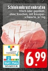 Schinkenkrustenbraten im Angebot bei EDEKA in Erkrath Schinkenkrustenbraten Angebote bei EDEKA Erkrath für 6,99 €
