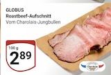 Roastbeef-Aufschnitt im Angebot bei GLOBUS in Gießen Roastbeef-Aufschnitt Angebote von GLOBUS bei GLOBUS Gießen für 2,89 €