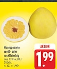 EDEKA Wittichenau - Honigpomelo weiß- oder roséfleischig Angebot im Prospekt Honigpomelo weiß- oder roséfleischig bei EDEKA im Wittichenau Prospekt für 1,99 €