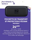 Pochette de transport et protection d’écran - NINTENDO en promo chez Fnac Pochette de transport et protection d’écran - NINTENDO dans le catalogue Fnac