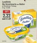 Aktuelle Butter Angebote bei EDEKA in Bergisch Gladbach Aktuelles Die Streichzarte oder Butter Angebot bei EDEKA in Bergisch Gladbach ab 2,22 €