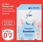 Flüssige Seife im Angebot bei GLOBUS in Gotha Flüssige Seife Angebote von La Ligne bei GLOBUS Gotha für 0,79 €