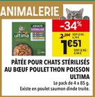 Pâtée pour chats stérilisés au bœuf poulet thon poisson - Ultima à 1,51 € dans le catalogue Supeco