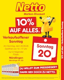 Netto Marken-Discount Prospekt für Nördlingen: "10% auf ALLES", 2 Seiten, 20.09.2026 - 20.09.2026