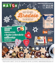Prospectus Supermarchés Match, "LE GOÛT DE NOËL Bredele EN UN BISCUIT" à Basse-Ham et alentours, 16 pages, 27/10/2026 - 08/11/2026 Catalogue Supermarchés Match "LE GOÛT DE NOËL Bredele EN UN BISCUIT" à Basse-Ham et alentours, 16 pages, 27/10/2026 - 08/11/2026