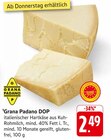 Grana Padano DOP bei E center im Gundelfingen Prospekt für 2,49 €