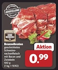 Bruzzelbraten bei combi im Cloppenburg Prospekt für 0,99 €