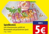 Spießbraten Angebote bei famila Nordost Lüneburg für 5,00 €