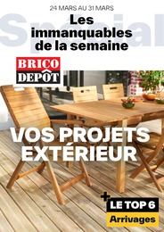 Catalogue Brico Dépôt avec 1 page de promos Prospectus Brico Dépôt, "Les immanquables de la semaine", page, 24/03/2023 - 30/03/2023
