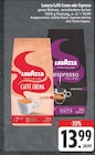 Caffè Crema im Angebot bei EDEKA in Görlitz Caffè Crema Angebote von Lavazza bei EDEKA Görlitz für 13,99 €
