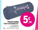 Promo Trousse ronde à 5,90 € dans le catalogue E.Leclerc à Blagnac