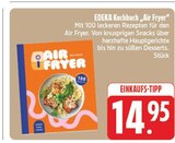 Kochbuch „Air Fryer“ Angebote von EDEKA bei E center Pirna für 14,95 €