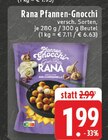 Pfannen-Gnocchi im Angebot bei E center in Hagen Pfannen-Gnocchi Angebote von Rana bei E center Hagen für 1,99 €