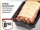 Aktuelle Braten Angebote bei GLOBUS in Trier Aktuelles Backofenbraten Angebot bei GLOBUS in Trier ab 8,90 €