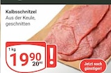 Aktuelles Kalbsschnitzel Angebot bei GLOBUS in Jena ab 19,90 €