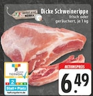 Aktuelle Schweinefilet Angebote bei EDEKA in Mülheim (Ruhr) Aktuelles Dicke Schweinerippe Angebot bei EDEKA in Mülheim (Ruhr) ab 6,49 €