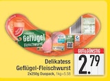 Delikatess Geflügel-Fleischwurst von Gut & Günstig im aktuellen EDEKA Prospekt für 2,79 €