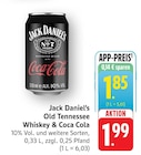 Old Tennessee Whiskey & Coca Cola Angebote von Jack Daniel's bei EDEKA Mannheim für 1,85 €