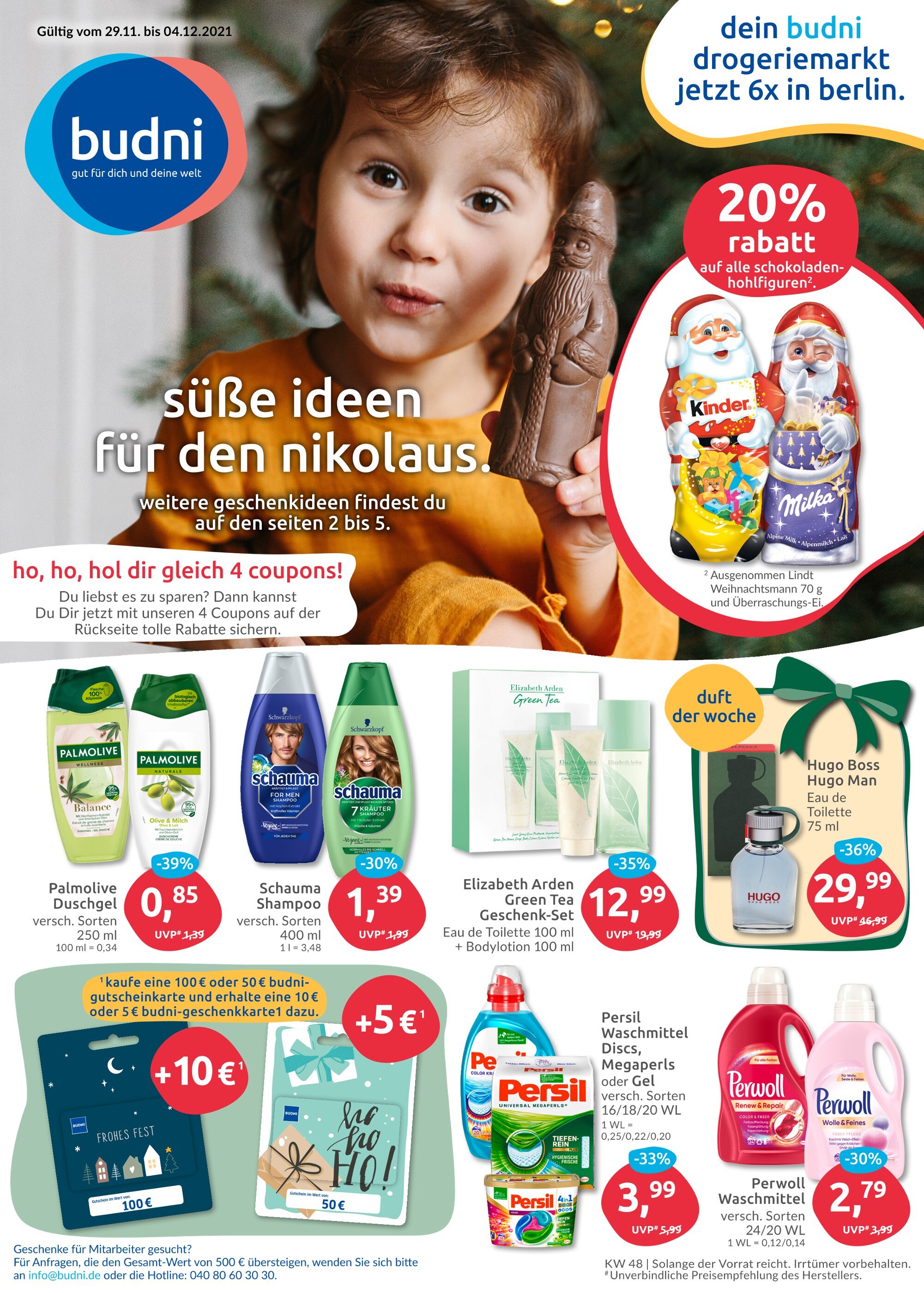 BUDNI Prospekt für Berlin mit 12 Seiten BUDNI Prospekt für Berlin: "BUDNI - Dein Drogeriemarkt", 12 Seiten, 29.11.2021 - 04.12.2021