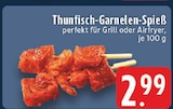 Thunfisch-Garnelen-Spieß im Angebot bei E center in Herten Thunfisch-Garnelen-Spieß Angebote bei E center Herten für 2,99 €