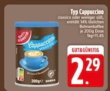 Typ Cappuccino classico Angebote bei EDEKA Rosenheim für 2,29 €
