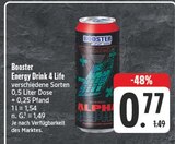 Energy Drink 4 Life im Angebot bei EDEKA in Schwabach Energy Drink 4 Life Angebote von Booster bei EDEKA Schwabach für 0,77 €