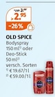 Bodyspray im Müller Prospekt Bodyspray von OLD SPICE im aktuellen Müller Prospekt für 2,95 €