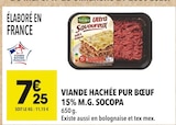 Viande Hachée Pur Bœuf 15% M.G. - Socopa - Supeco Viande Hachée Pur Bœuf 15% M.G. - Socopa à 7,25 € dans le catalogue Supeco