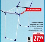 Aktuelle Wäscheständer Angebote bei E center in Karlsruhe Aktuelles Standtrockner Pegasus 150 Slim Angebot bei E center in Karlsruhe ab 27,99 €