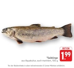 Saiblinge Angebote bei E center Göppingen für 1,99 €