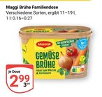 Brühe Familiendose im Angebot bei GLOBUS in Hof Brühe Familiendose Angebote von Maggi bei GLOBUS Hof für 2,99 €