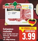 Schweinerouladen von Bauern Gut im aktuellen E center Prospekt für 3,99 €