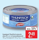 Thunfisch naturale ohne Öl Angebote von Saupiquet bei Marktkauf Hanau für 2,49 €