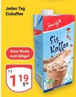 Eiskaffee im Angebot bei GLOBUS in Castrop-Rauxel Eiskaffee Angebote von Jeden Tag bei GLOBUS Castrop-Rauxel für 1,19 €