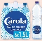Eau de source d'Alsace Nature - Carola en promo chez Super U Grenoble à 1,29 €