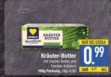 Aktuelles Kräuter-Butter Angebot bei EDEKA in Ingolstadt ab 0,99 €
