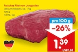 Falsches Filet vom Jungbullen im Angebot bei Netto Marken-Discount in Pforzheim Falsches Filet vom Jungbullen Angebote bei Netto Marken-Discount Pforzheim für 1,39 €