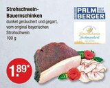 Strohschwein-Bauernschinken von Palmberger im aktuellen V-Markt Prospekt für 1,89 €