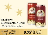 Aktuelles Classic Coffee Drink Angebot bei Metro in Raguhn-Jeßnitz ab 1,02 €