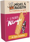 Palmiers Allongés au Sucre un Peu Caramélisé - MICHEL ET AUGUSTIN - Intermarché à Versailles Palmiers Allongés au Sucre un Peu Caramélisé - MICHEL ET AUGUSTIN en promo chez Intermarché Versailles à 4,60 €