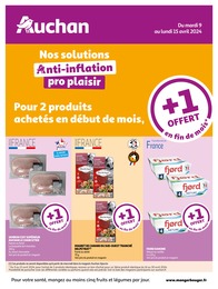 Prospectus Auchan Hypermarché à Saint-Dizier, "Nos solutions Anti-inflation pro plaisir", 4 pages, 09/04/2024 - 15/04/2024