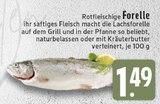 Aktuelles Rotfleischige Forelle Angebot bei E center in Moers ab 1,49 €