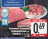 Bayerische Schweine-Schnitzel bei E center im Unterschleißheim Prospekt für 0,69 €