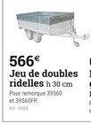 Jeu de doubles ridelles h 30 cm - Espace Emeraude à Angers Jeu de doubles ridelles h 30 cm en promo chez Espace Emeraude Angers à 566,00 €