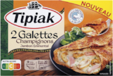 Galettes surgelées champignons jambon emmental - TIPIAK en promo chez Monoprix Jacques Coeur Montpellier Montpellier à 3,34 €